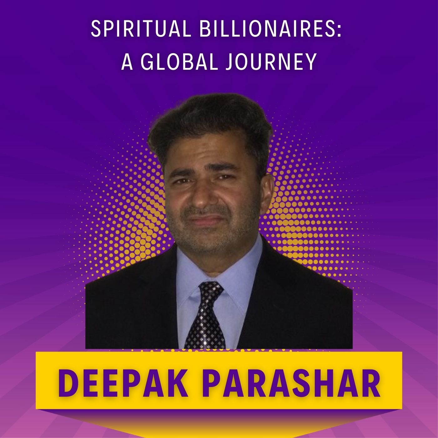 Spiritual Billionaires: A Global Journey