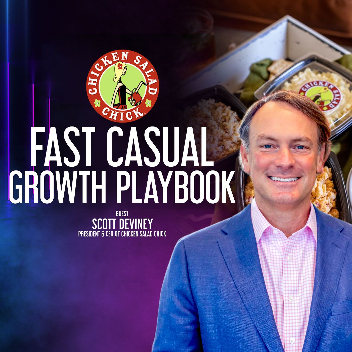 Fast Casual Growth Playbook: How Chicken Salad Chick Built a 309-Unit Empire