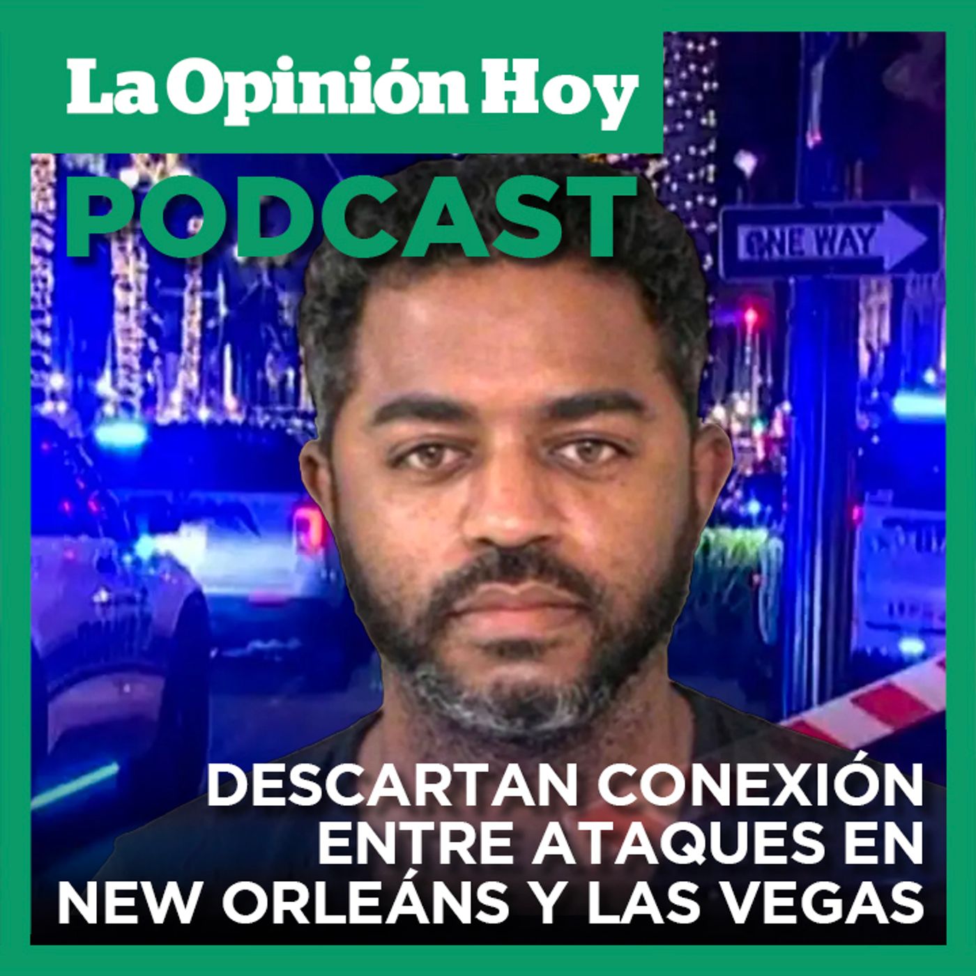 Atacante de New Orleans actuó solo y descartan conexión con explosión en Las Vegas.