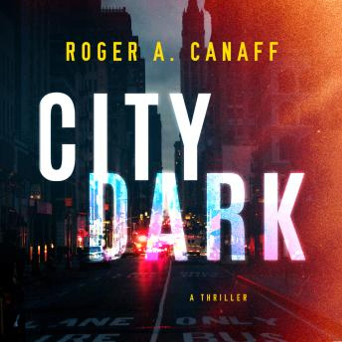 City Dark: A Thriller by Roger A. Canaff episode artwork