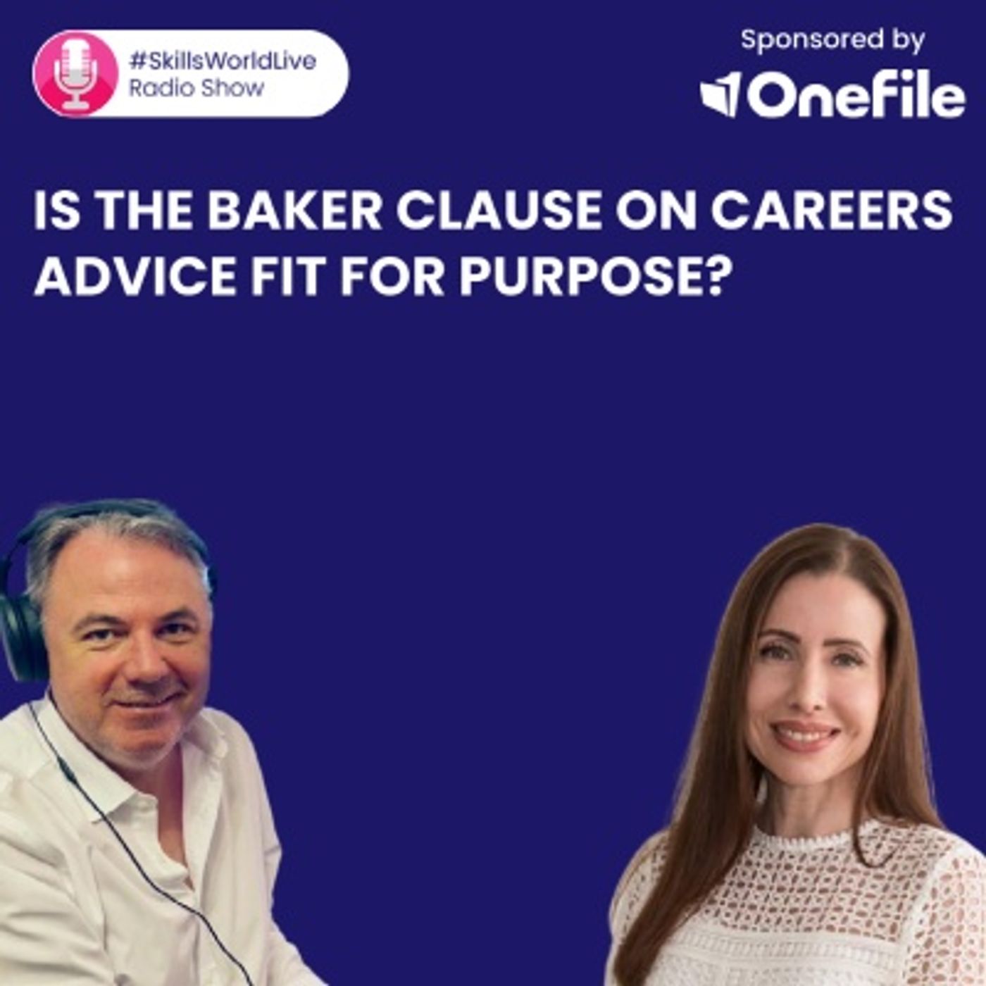 Is the Baker Clause on careers advice fit for purpose? #SkillsWorldLive 3.13