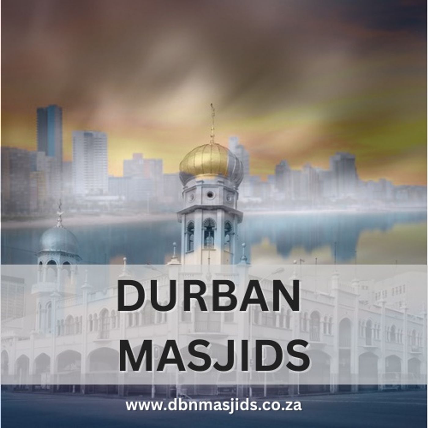 Durban Masjids Adhaan