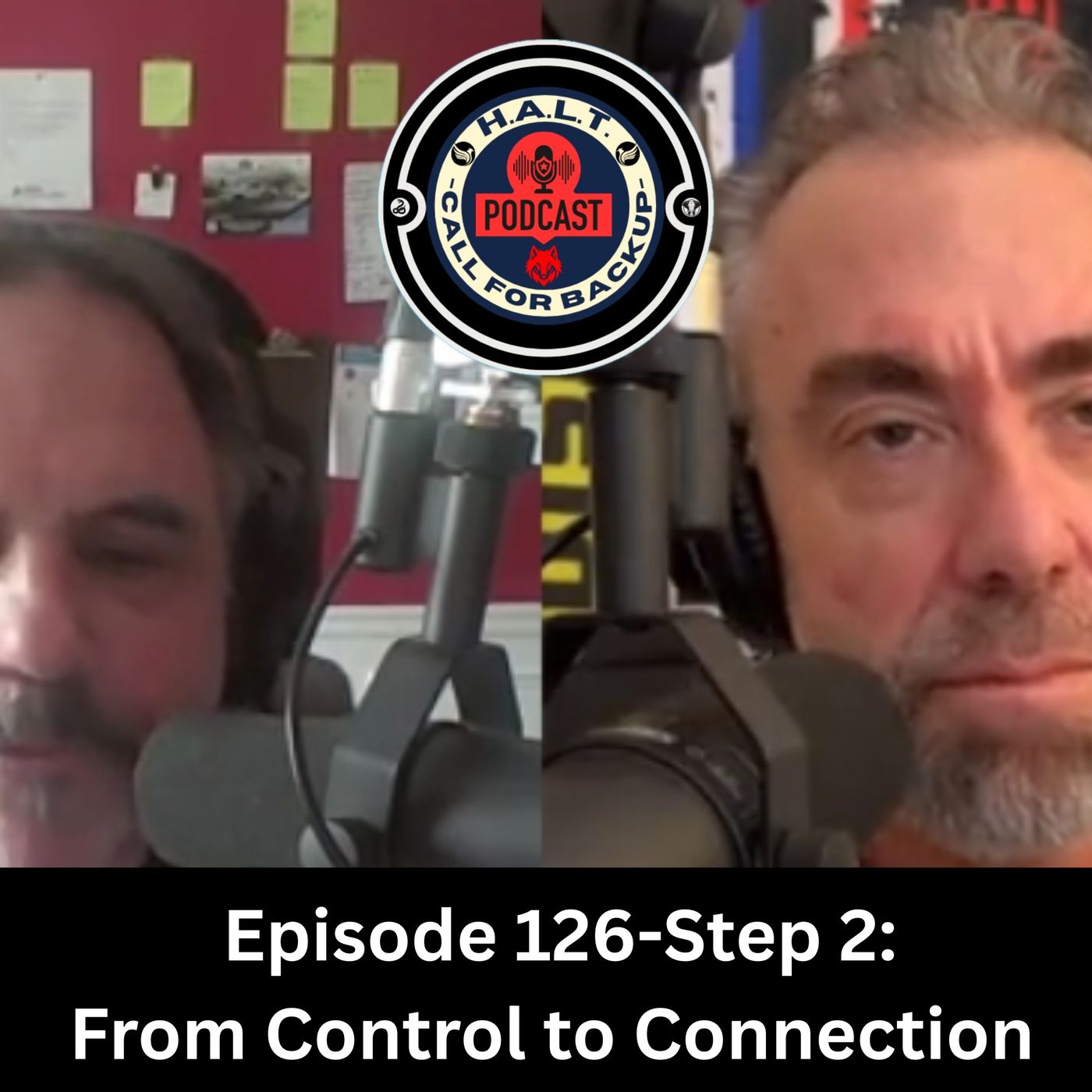 Episode 126 Step-2 "Revised" From Control to Connection Episode 126 Step-2 "Revised" From Control to Connection