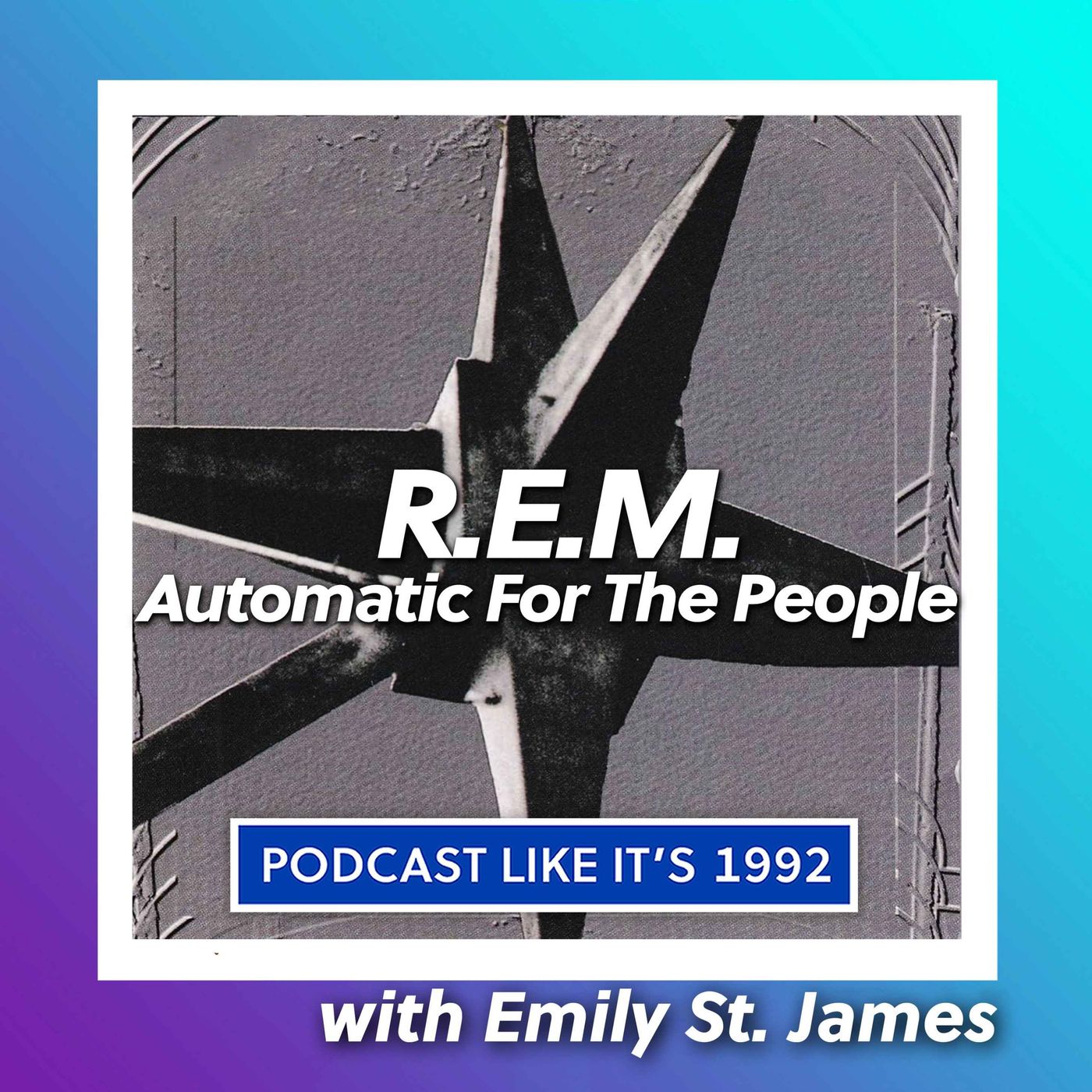 R.E.M. : Automatic For The People with Emily St. James