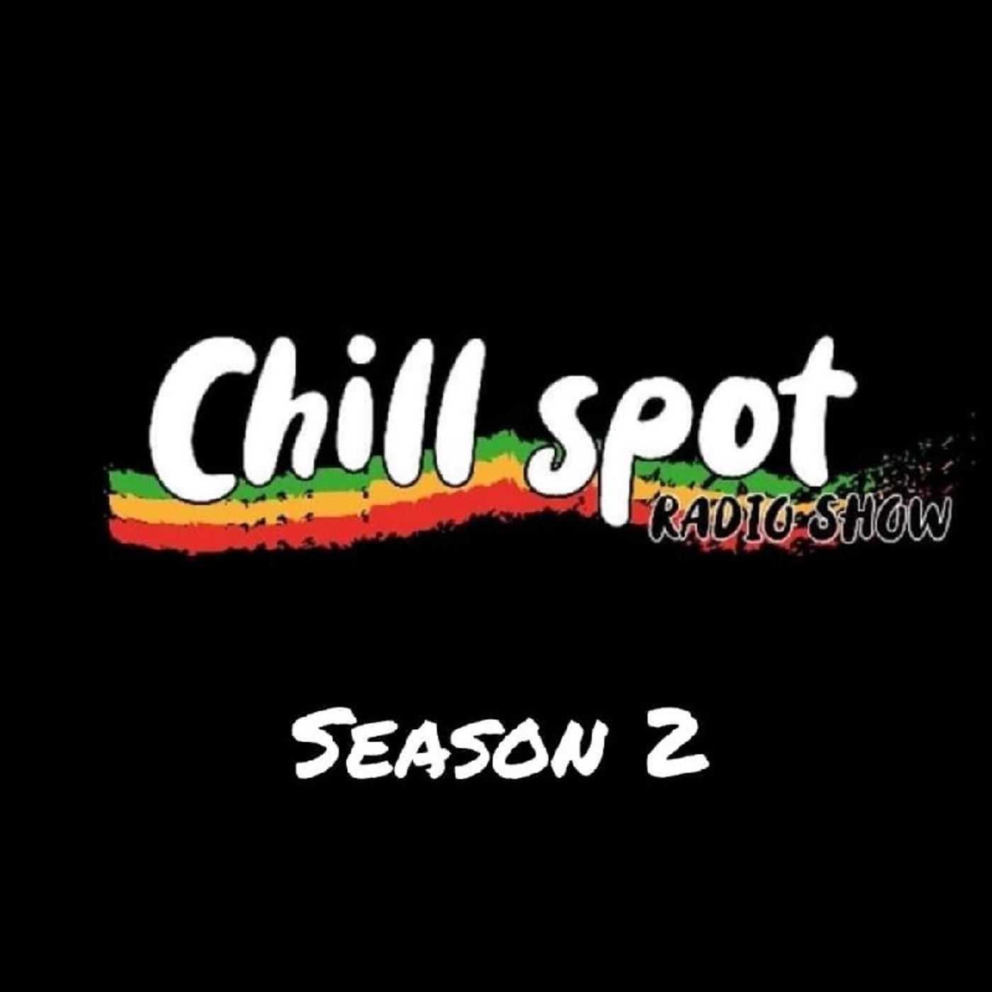 Chill Spot Radio Show (Reggae Dancehall)