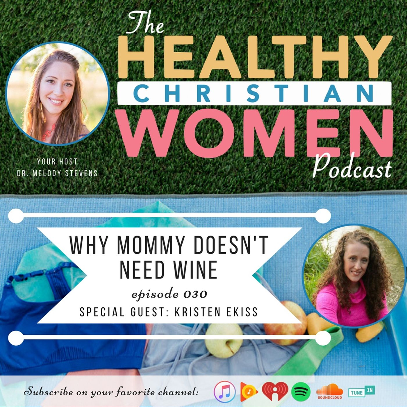 Episode 030: Why Mommy Doesn't Need Wine