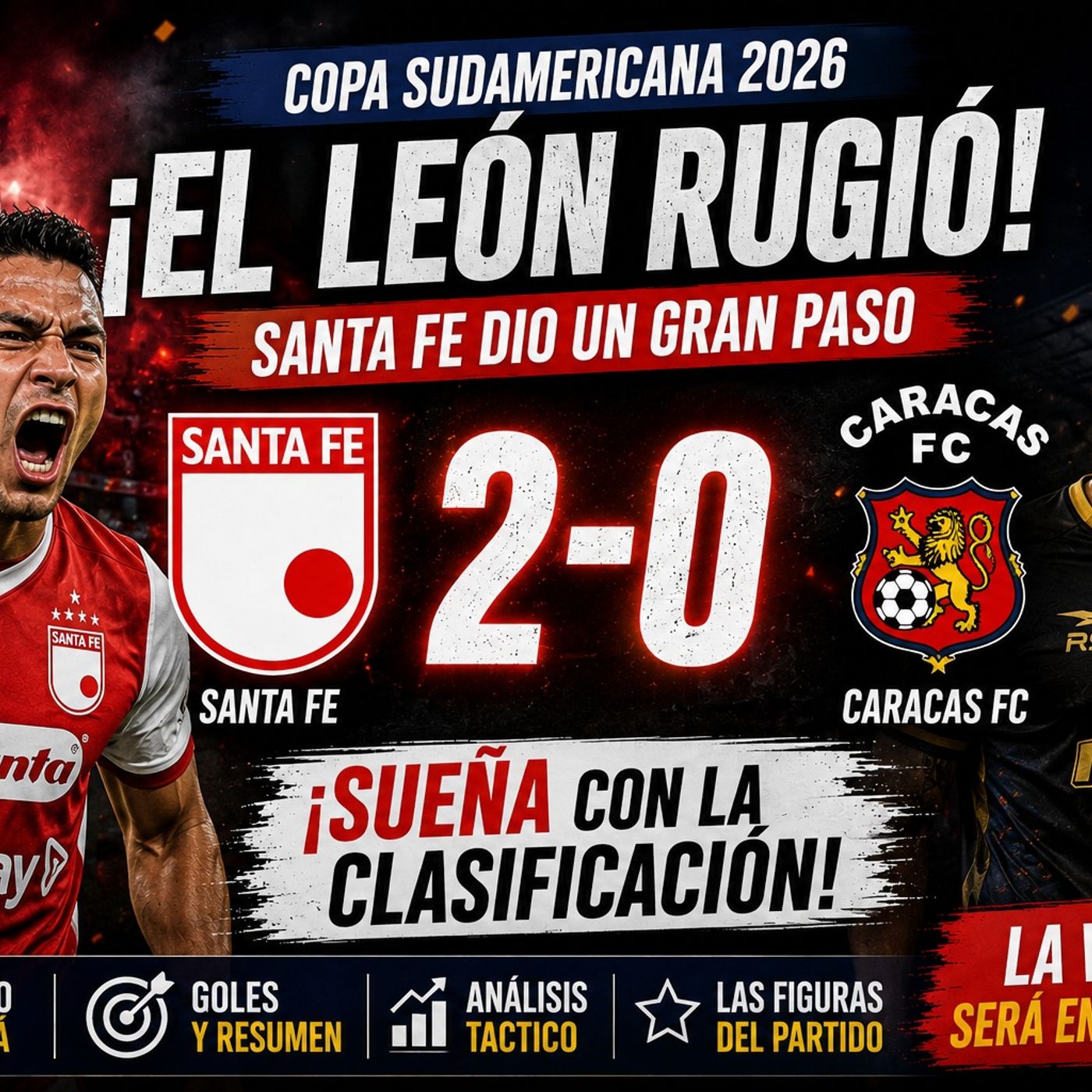 🔥 Santa Fe 2-0 Caracas FC | ¡El León Rugió en la Copa Sudamericana 2026! Resumen y Análisis episode artwork