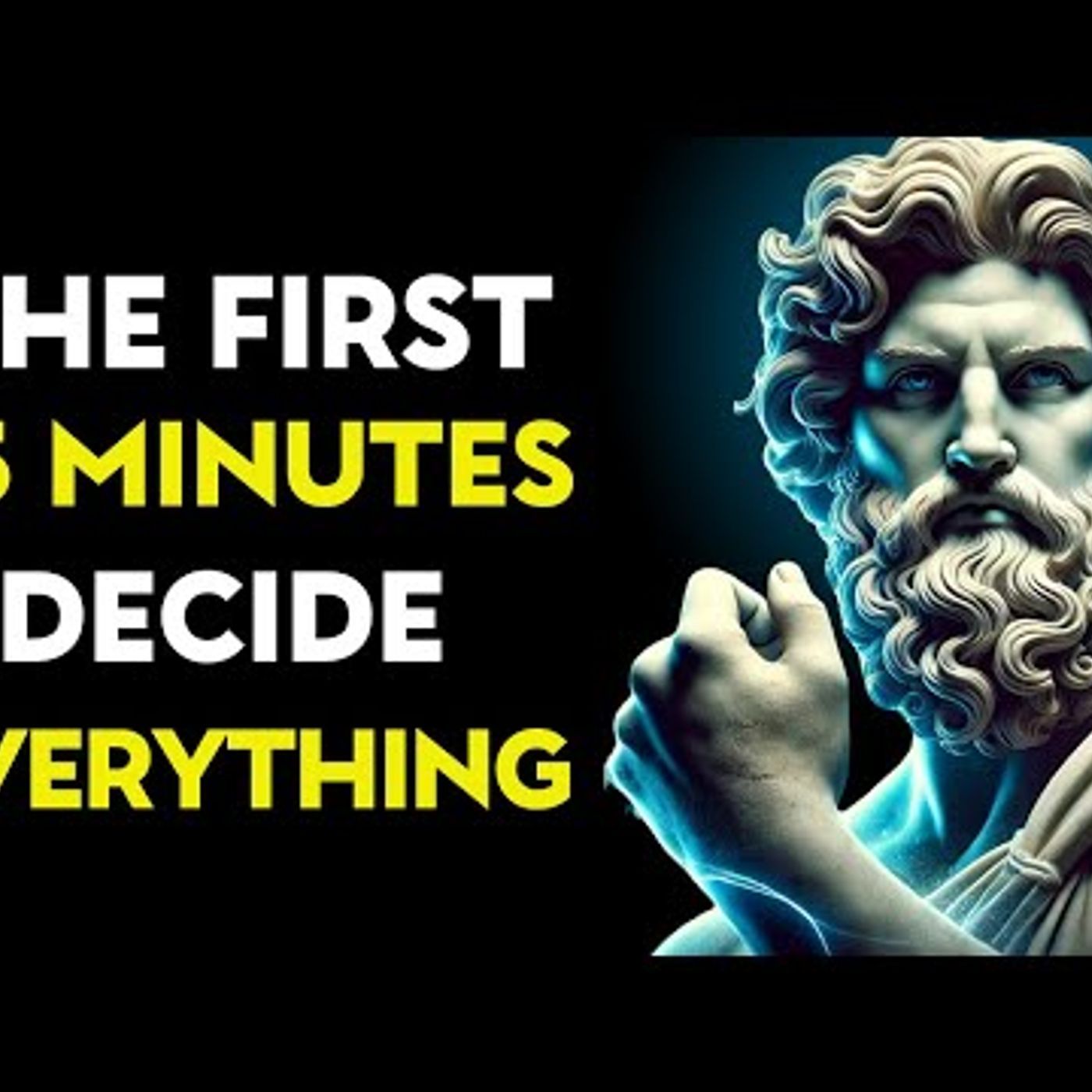 The FIRST 15 MINUTES That Shape Your Whole Life _ Stoic Philosophy episode artwork