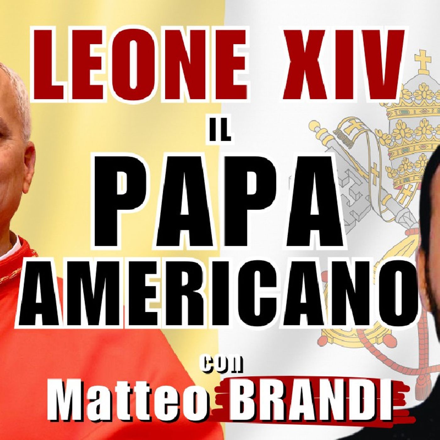 Robert Francis #Prevost dagli #USA è #PAPA Leone XIV | Il Punt🔴 di Vista di Matteo BRANDI episode artwork