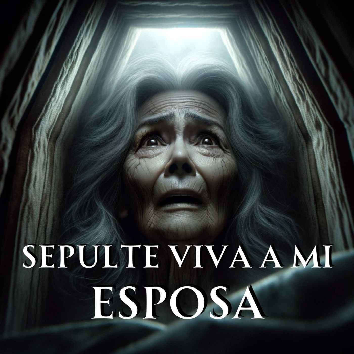 SEPULTADA VIVA