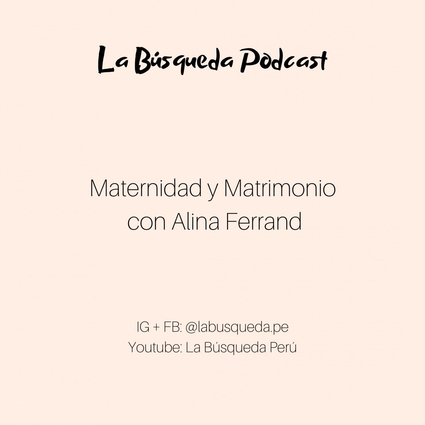 La Búsqueda Podcast.