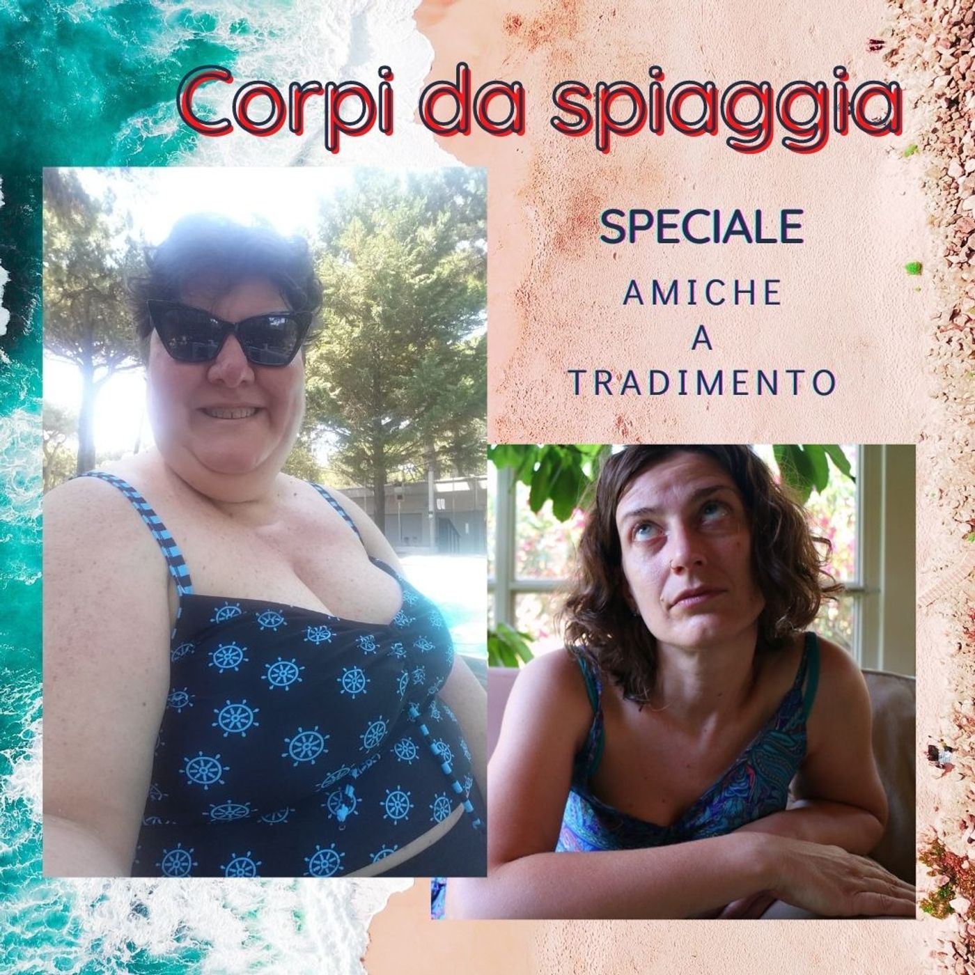 Amiche a tradimento