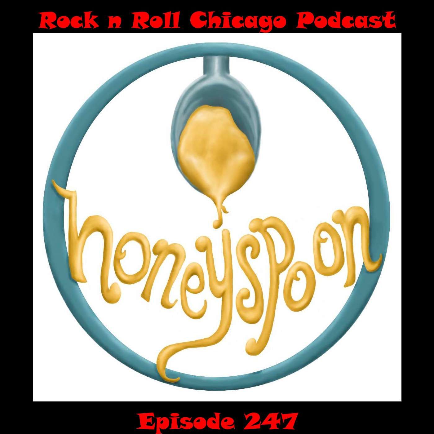 Ep 247 Honeyspoon