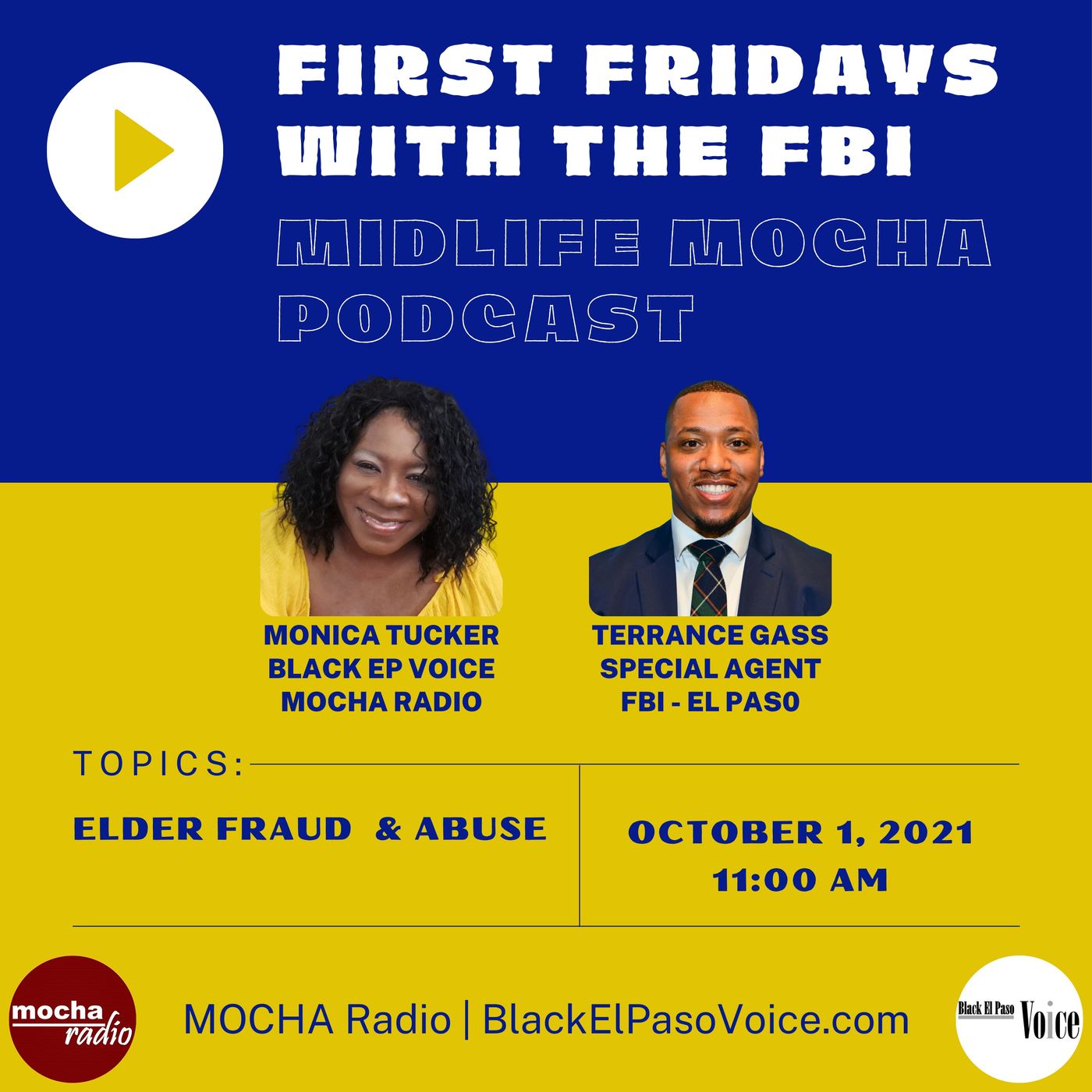 Ep.2 - Elder Fraud | FIRST FRIDAYS with the FBI | Guest: SA TERRANCE GASS - FBI El Paso Field Office