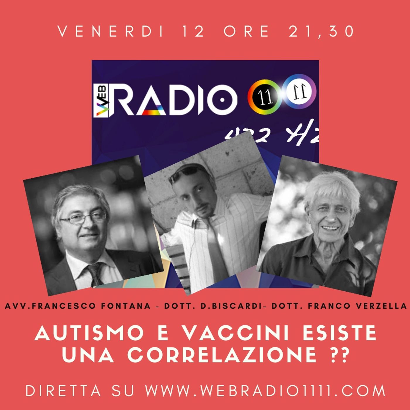 AUTISMO E VACCINI ESISTE UNA CORRELAZIONE ??- DOT. F.ERZELLA- AVV. F. fONTANA- DOT. D. BISCARDI episode artwork