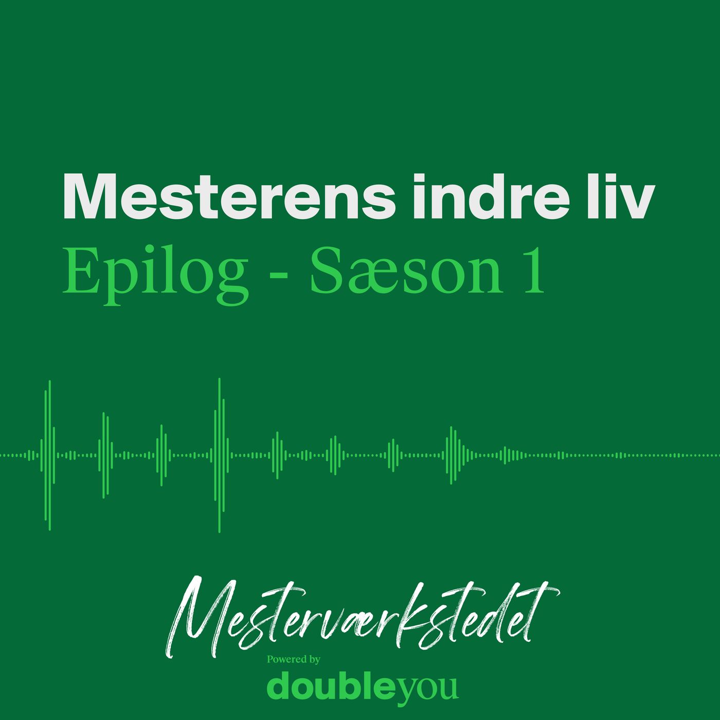 Mesterværkstedet –  Mesterens indre liv