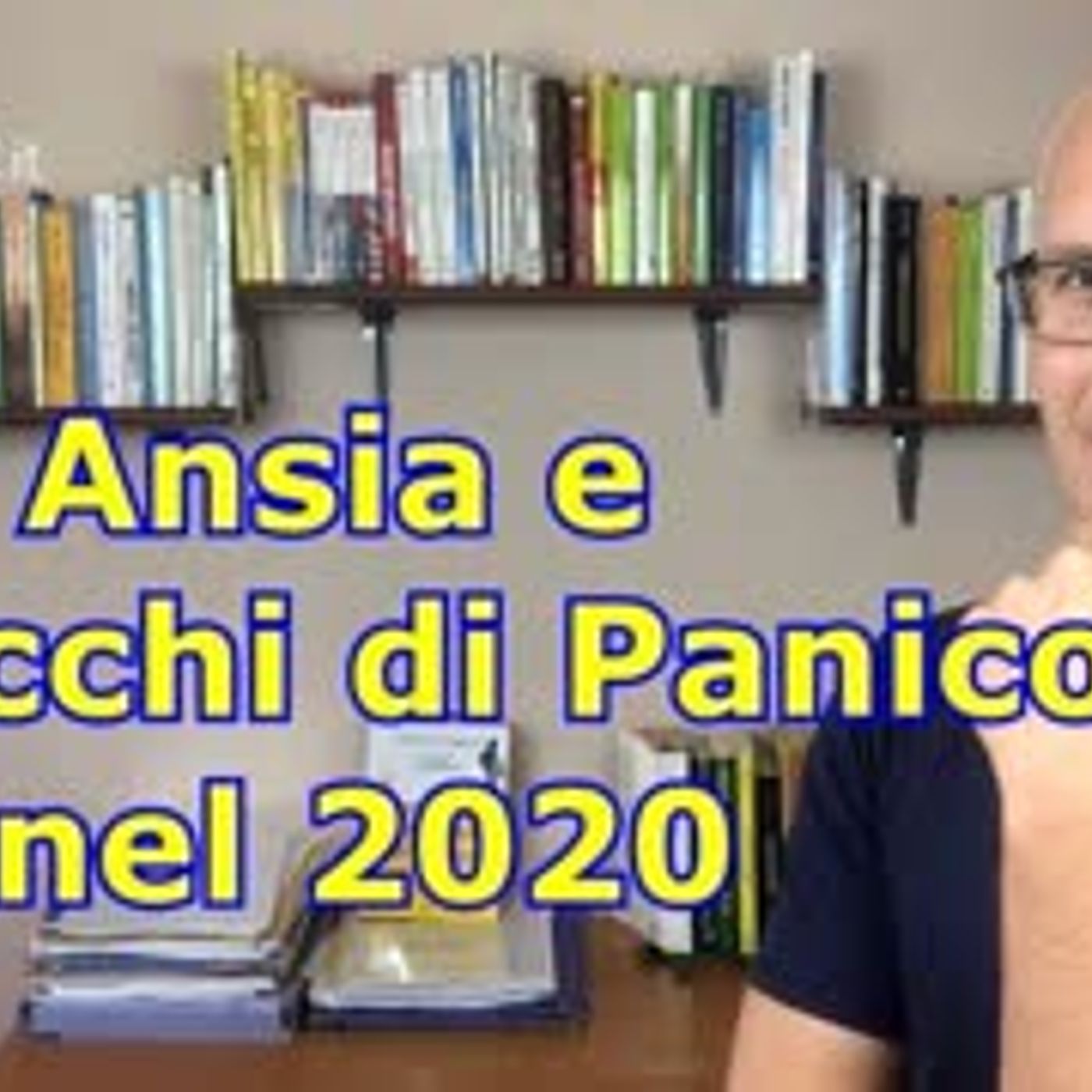 Ansia e Attacchi di panico nel 2020 (cosa accadrà)