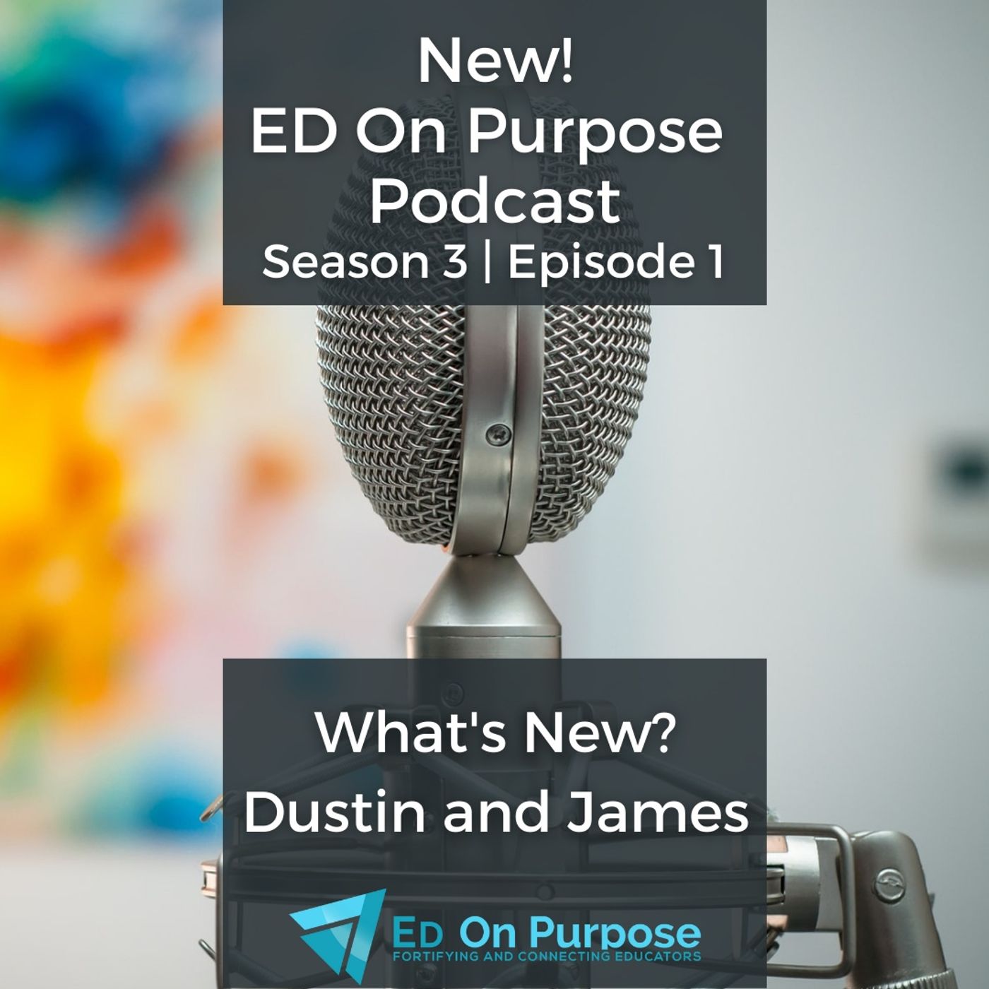 ED On Purpose | A Teacher Podcast