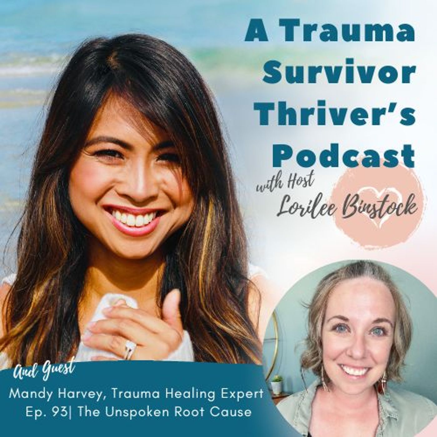 A Trauma Survivor Thriver\'s Podcast
