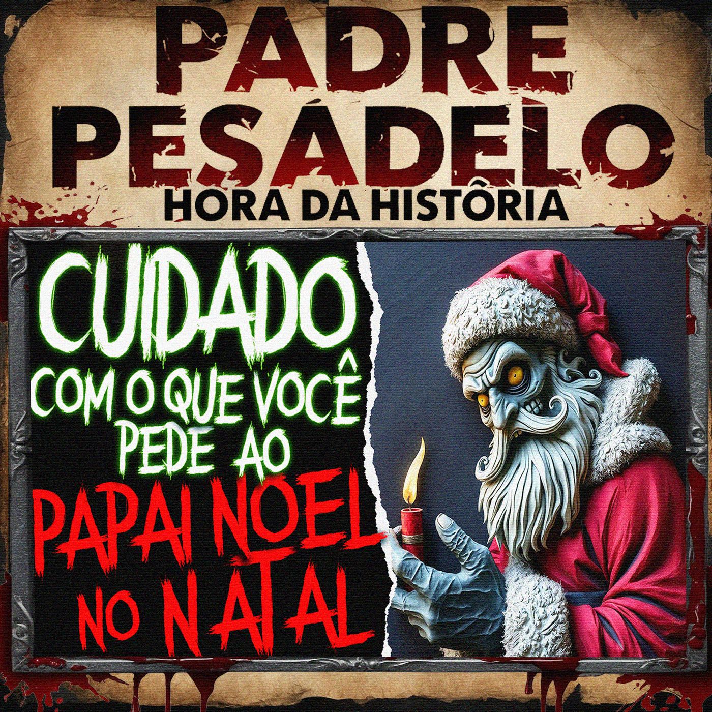 Cuidado com o que você pede ao Papai Noel no Natal - Creepypasta do Reddit episode artwork