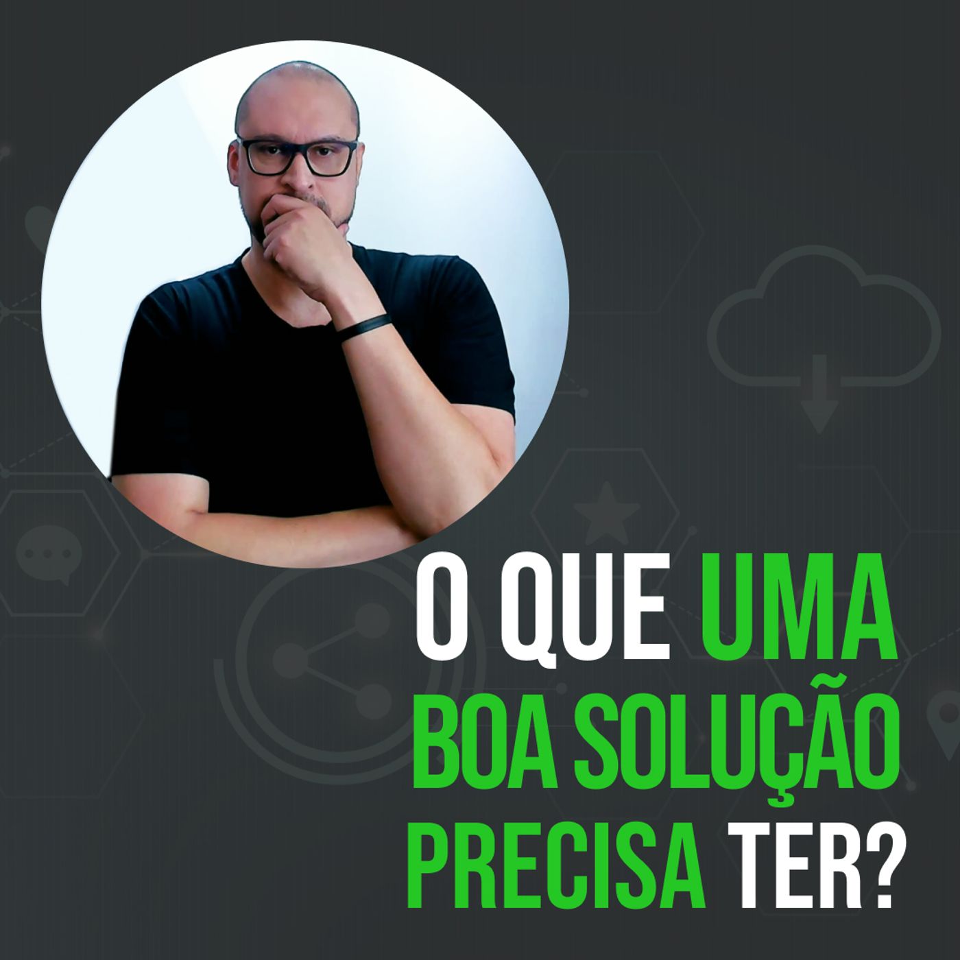 Uma boa solução de arquitetura precisa fazer este link | Você ArcHExpert episode artwork