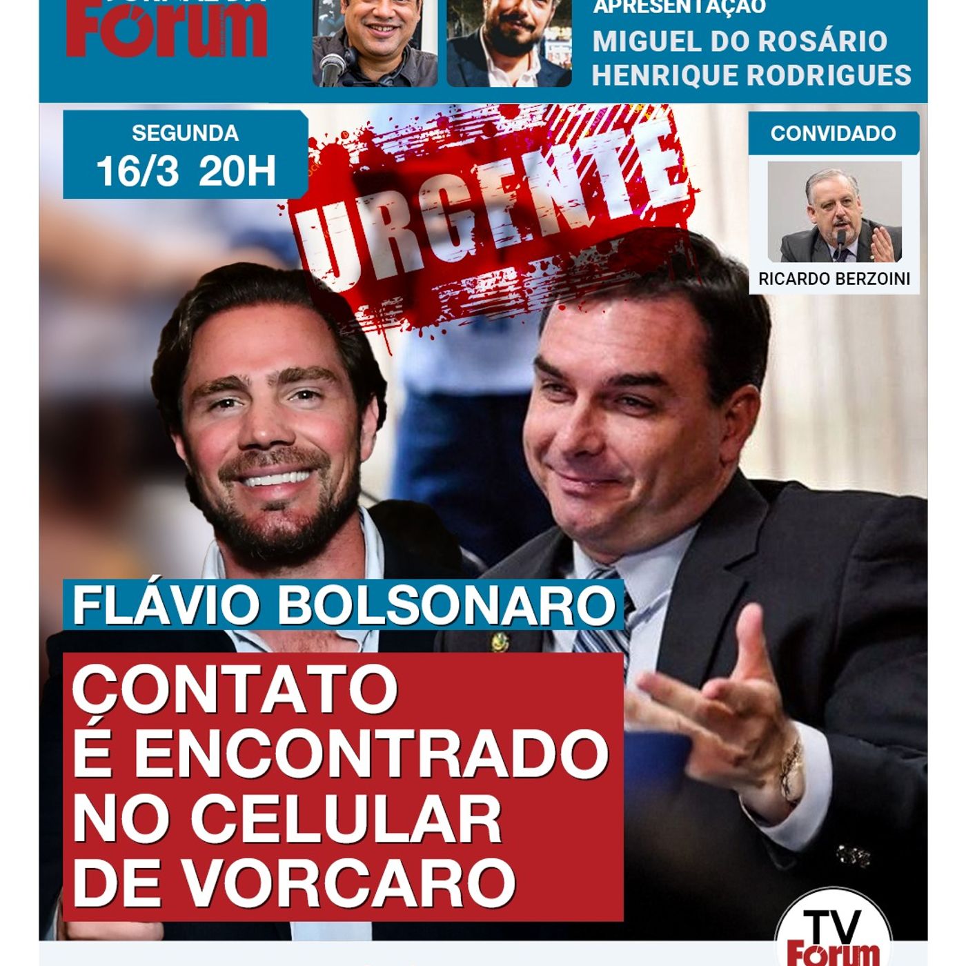 CPMI do INSS encontra contato de Flávio Bolsonaro no celular de Daniel Vorcaro | 16.03.26 episode artwork