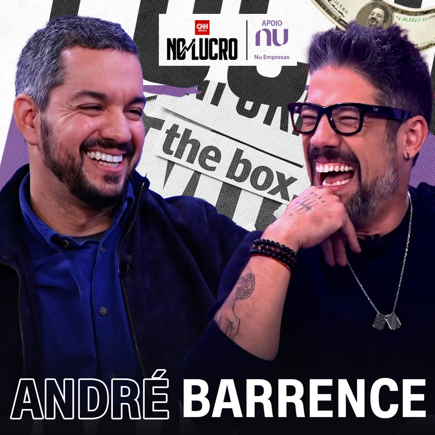 André Barrence | No Lucro CNN #103