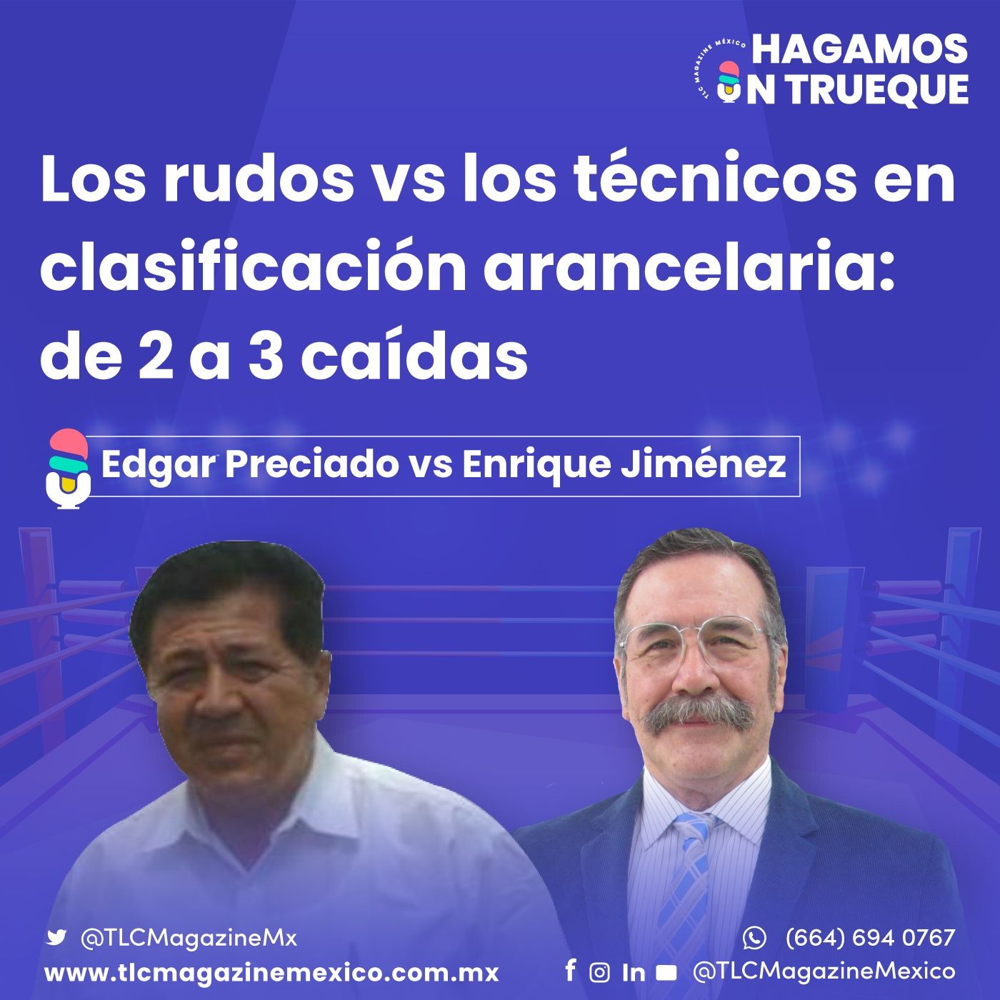 Episodio 41. Los rudos VS los técnicos en clasificación arancelaria  ⋅ Con Edgar Preciado y Enrique Jiménez episode artwork
