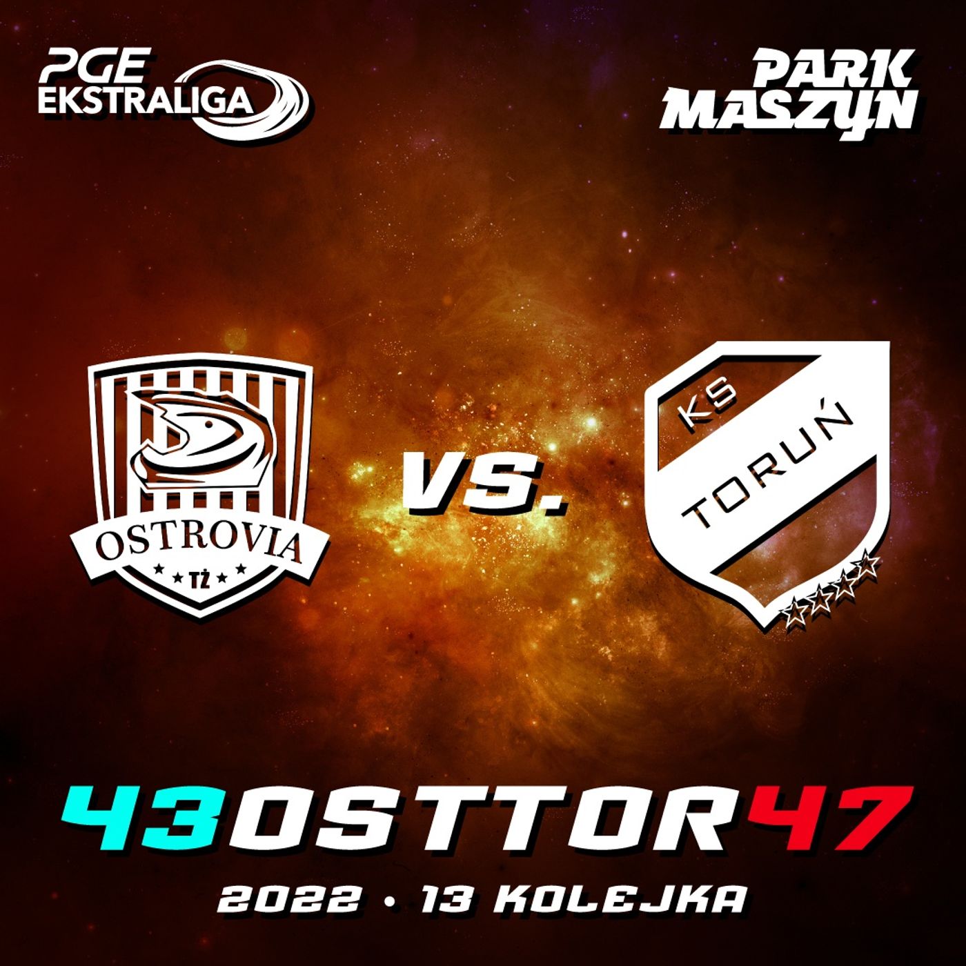 TŻ OSTROVIA vs. APATOR TORUŃ (PGE EKSTRALIGA 2022) episode artwork