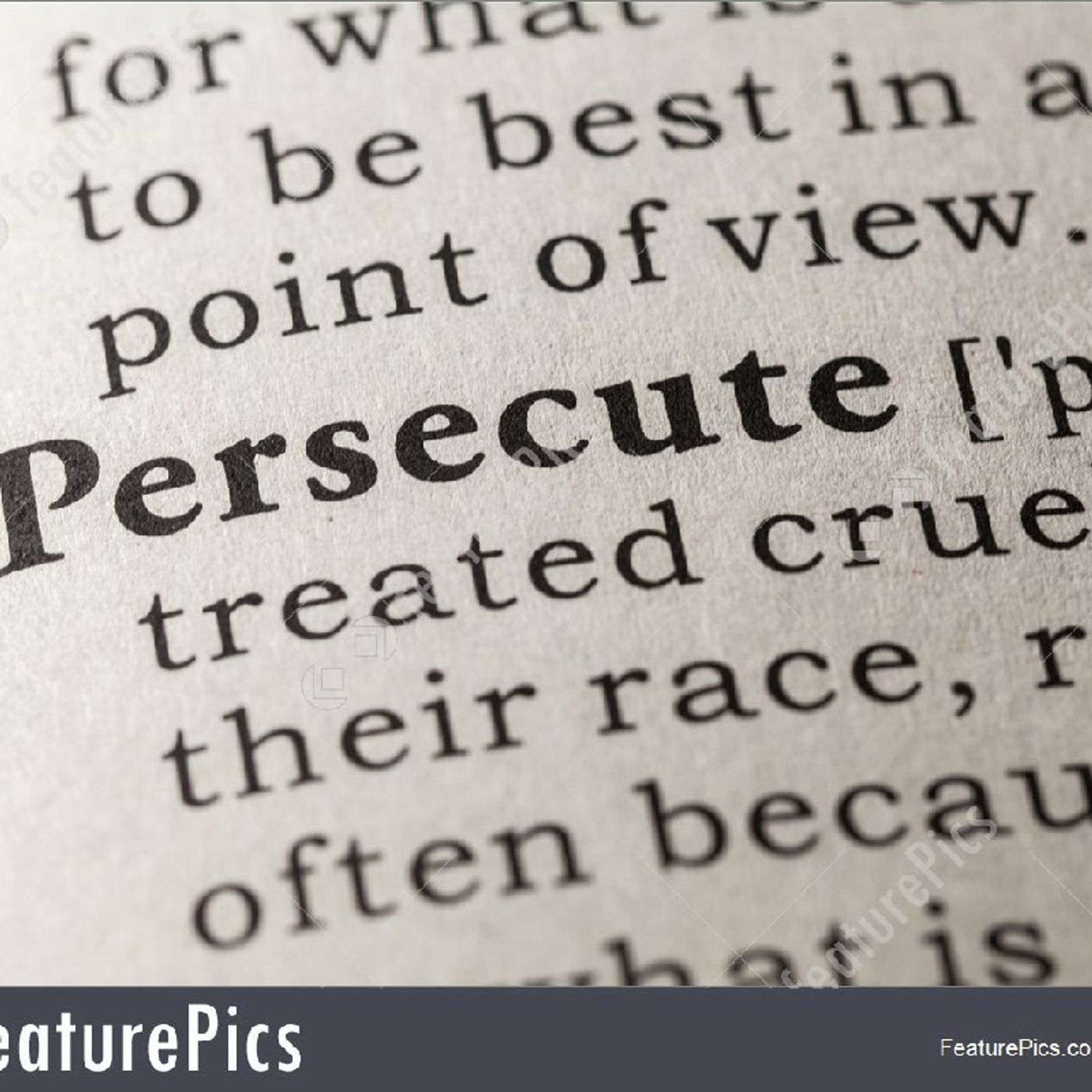 Persecute: A Biblical Perspective