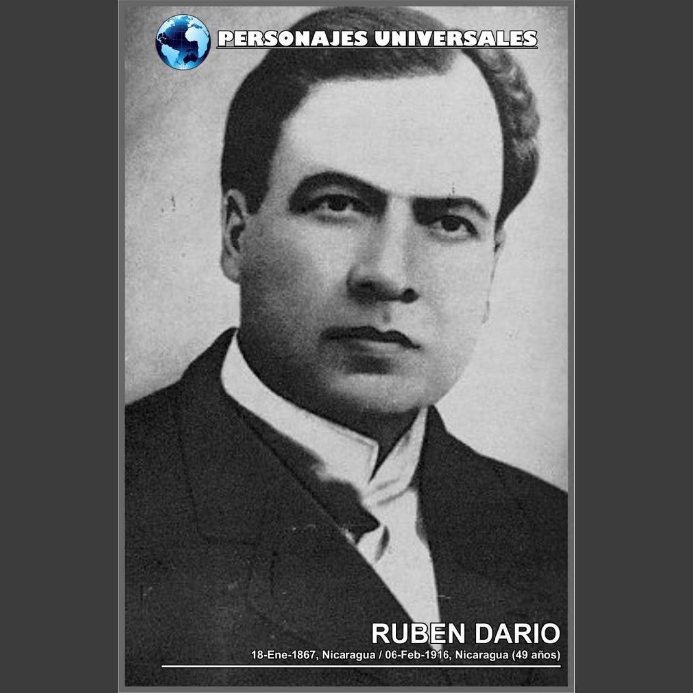 Ruben Dario Biografía 134 de Personajes Universales por Carlos Laya episode artwork