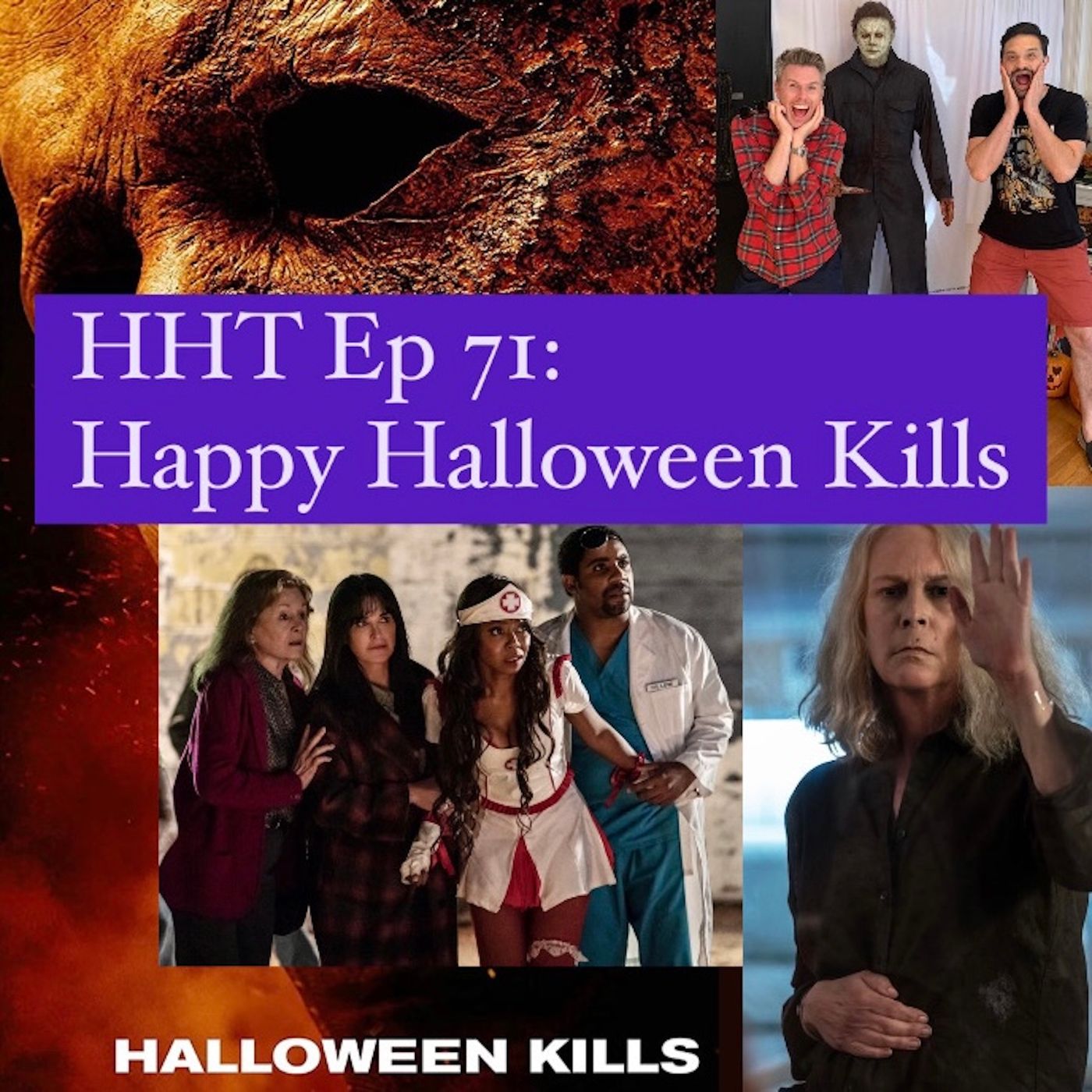 Ep 71: Happy Halloween Kills Image