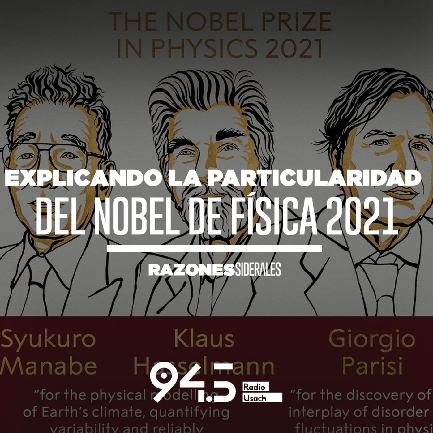 Explicando la particularidad del Nobel de Física 2021