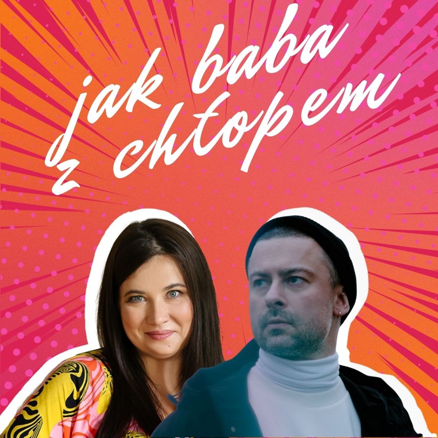 Jak Baba z Chłopem
