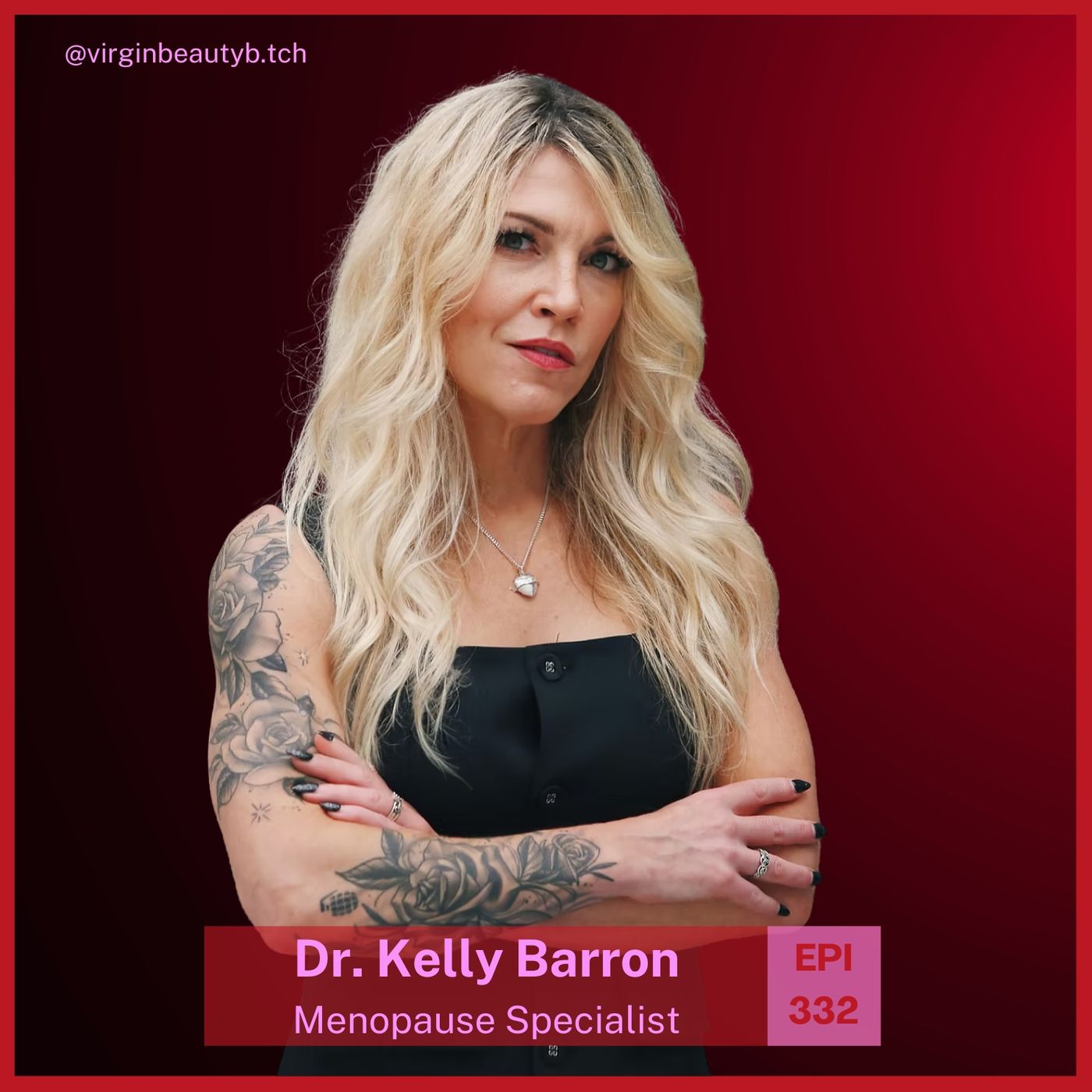 VBB 332 Dr. Kelly Barron - Firing Up A Menopause Revolution! VBB 332 Dr. Kelly Barron - Firing Up A Menopause Revolution!