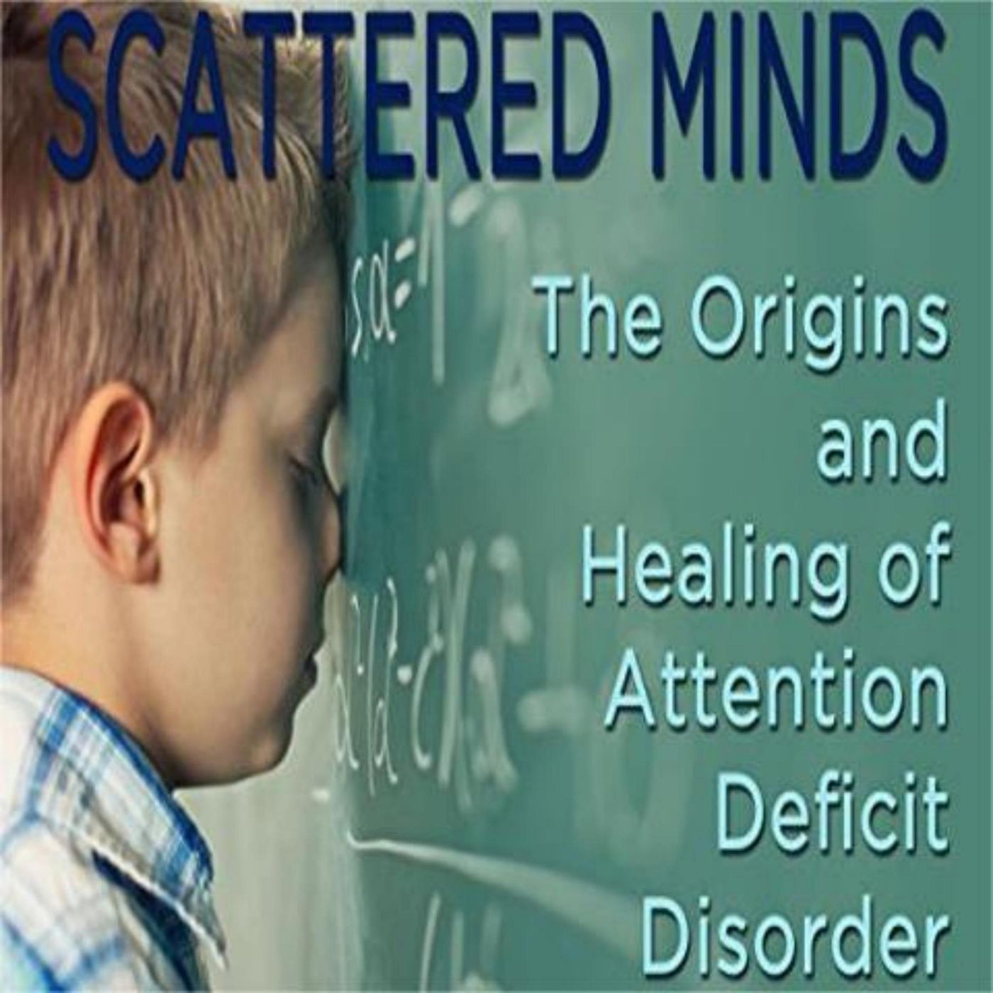 Scattered Minds: Understanding ADHD and Addiction