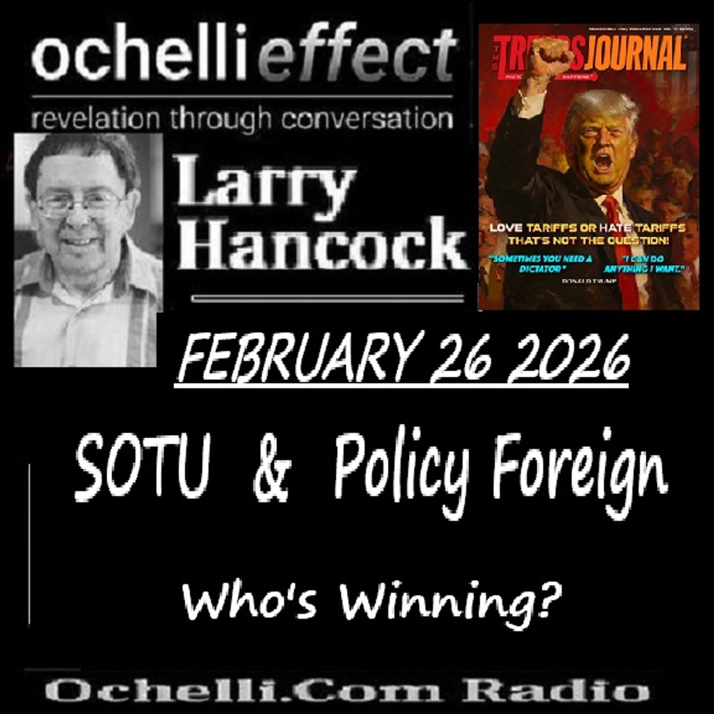 The Ochelli Effect 2-26-2026 Larry Hancock