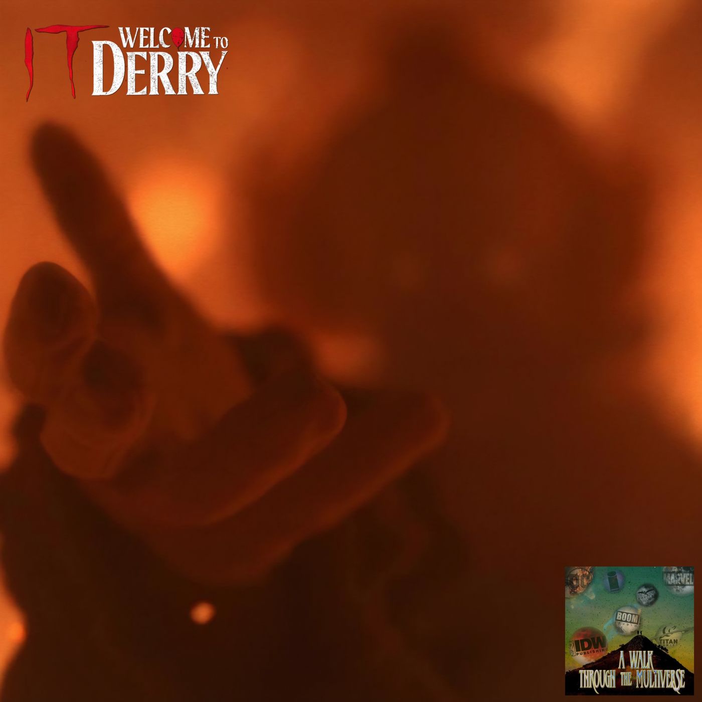 It: Welcome to Derry Episode 7 Recap - A Walk Through The Multiverse Episode 198