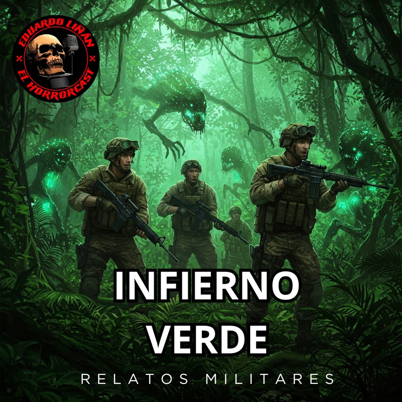 HORROR CAST: MILITARES EN EL INFIERNO VERDE / RELATOS DE MILITARES. episode artwork
