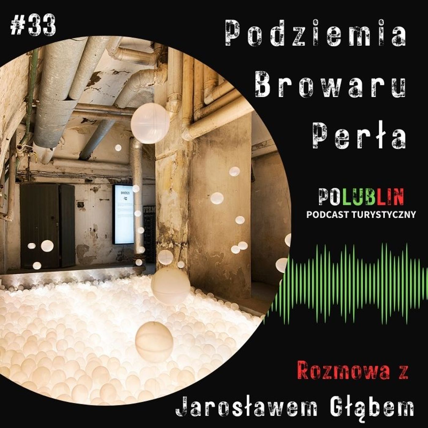 POLUBLIN - podcast turystyczny