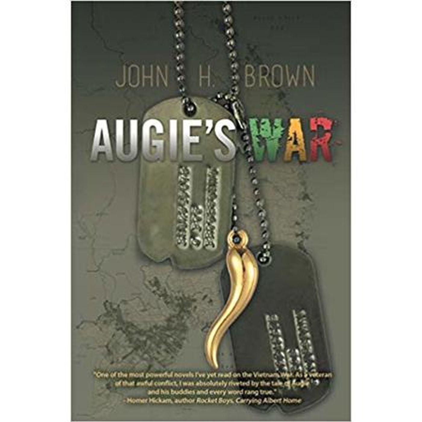 John H Brown, author of Augie's War , talks bout Vietnam War and more! episode artwork