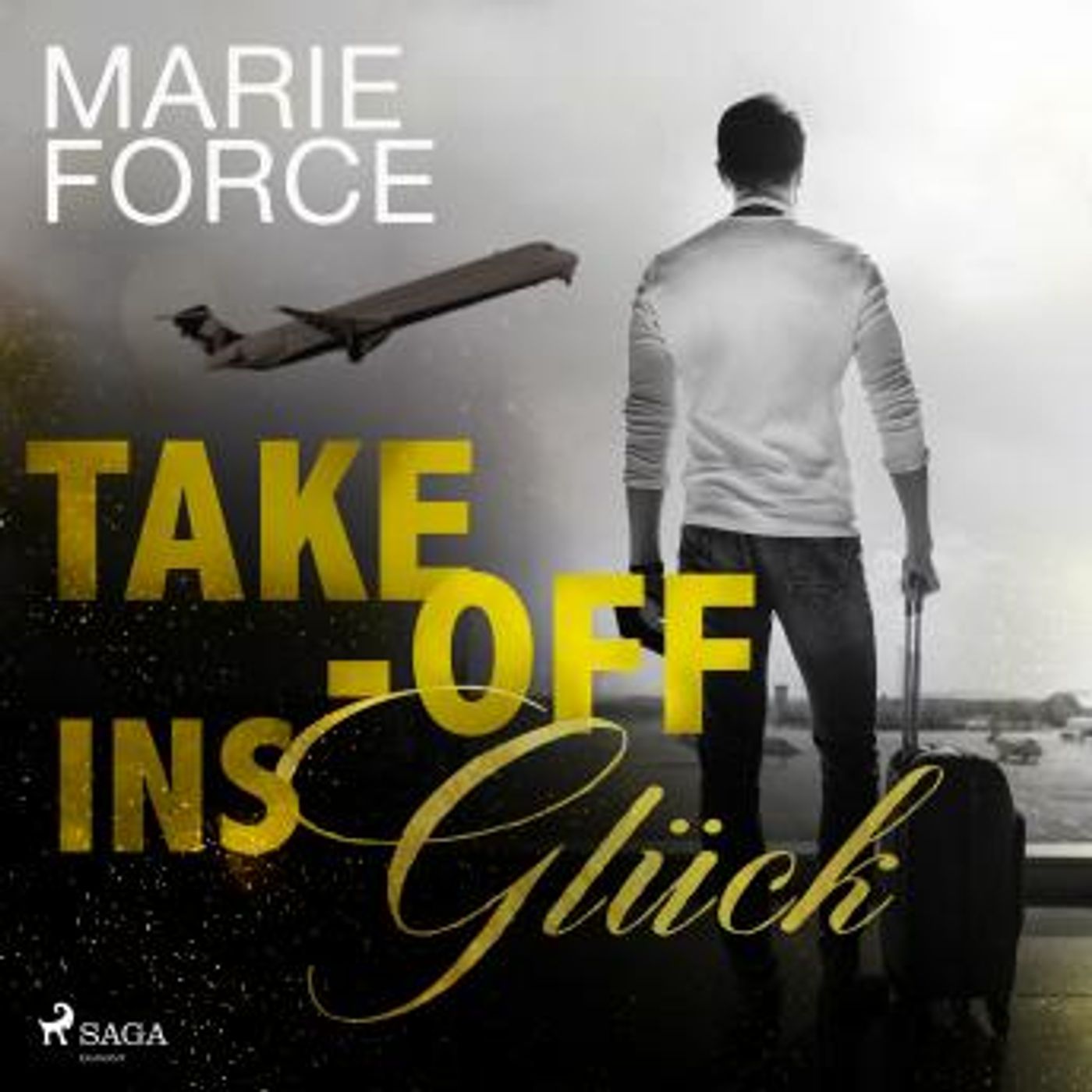 [German] - Take-off ins Glück by Marie Force episode artwork