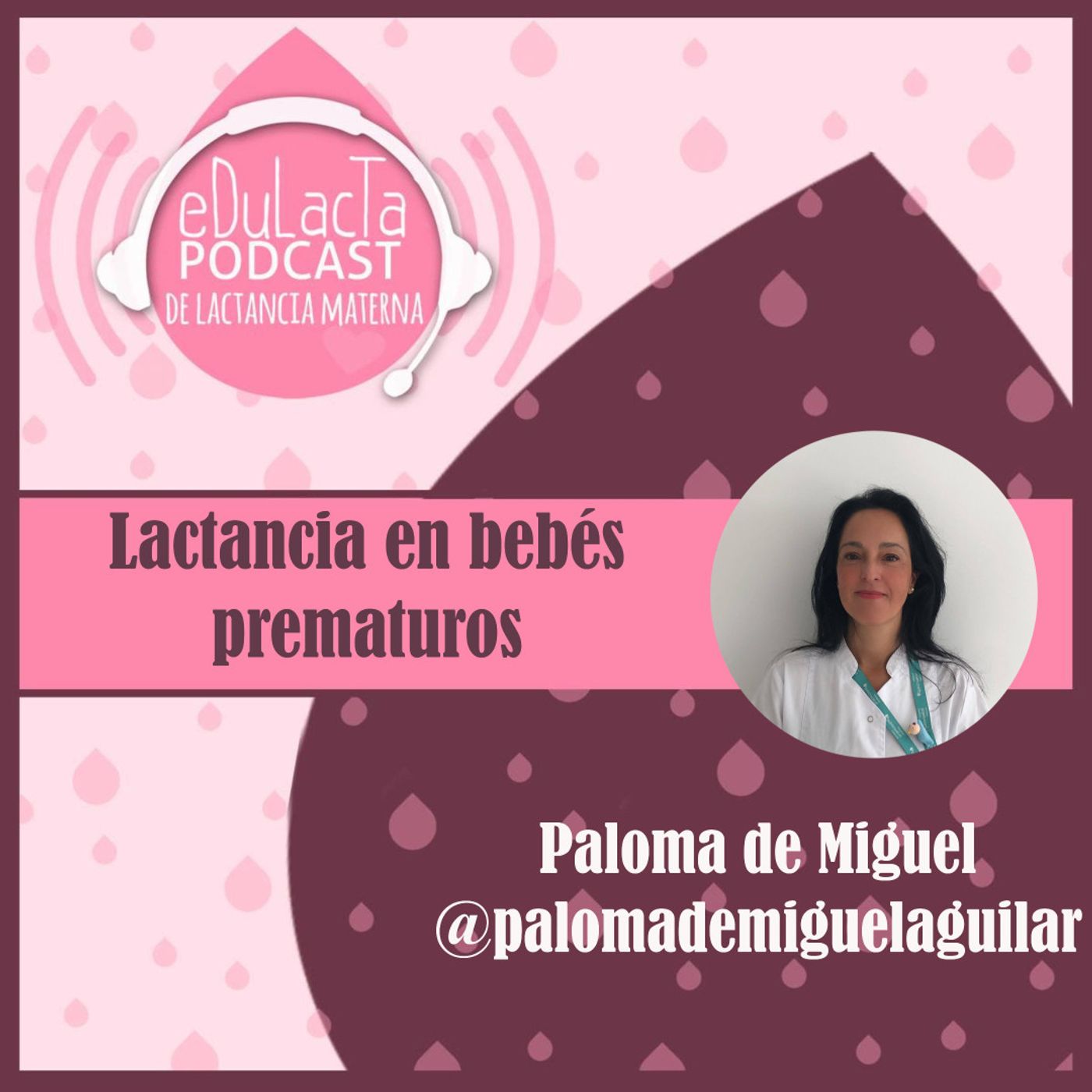 Podcast de lactancia materna EDULACTA
