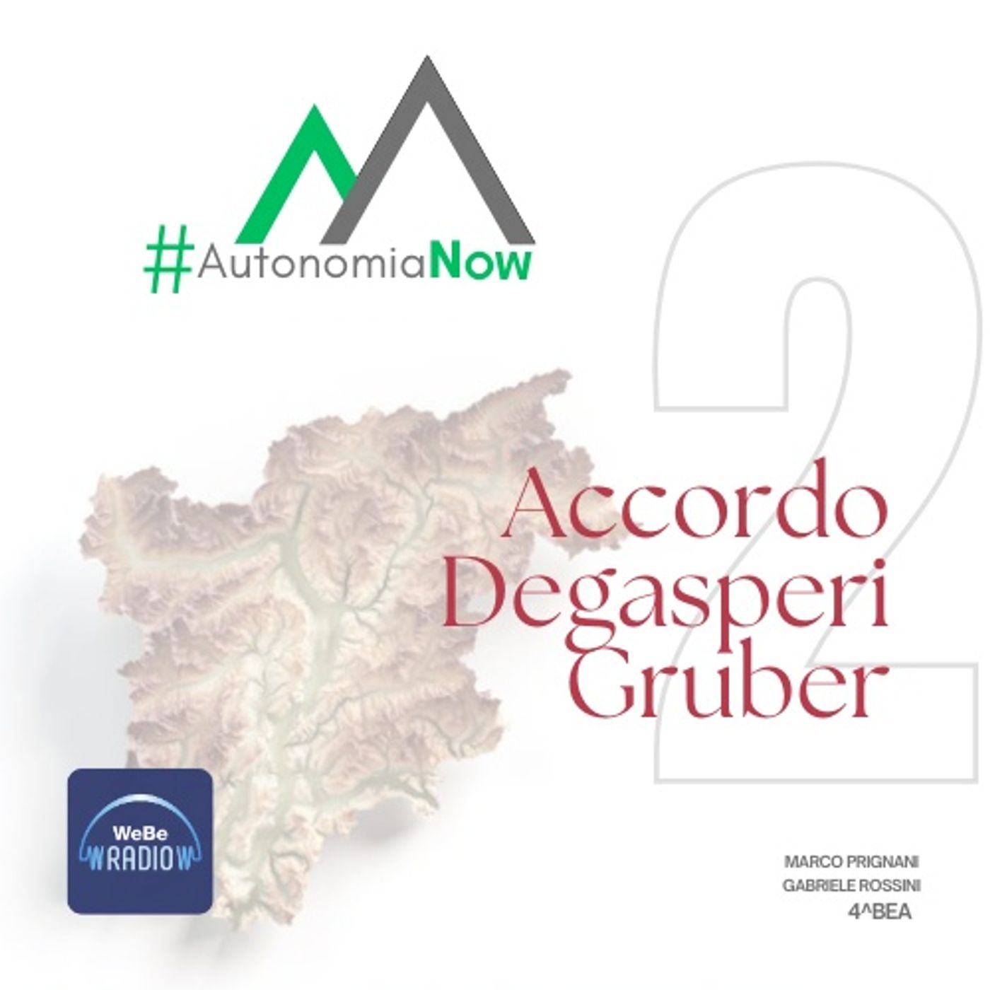 Ep. 2 - Accordo Degasperi-Gruber episode artwork