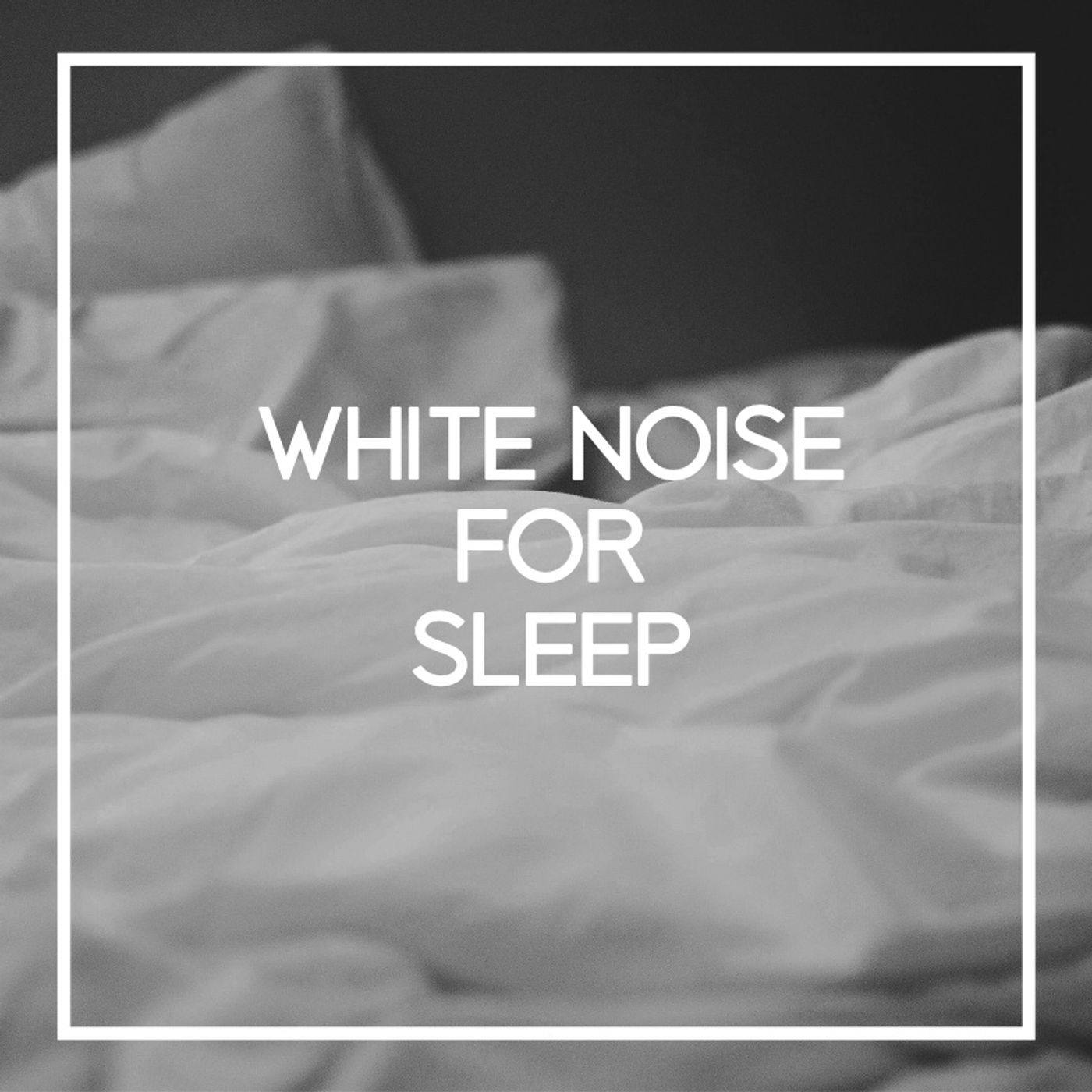 White Noise For Sleep