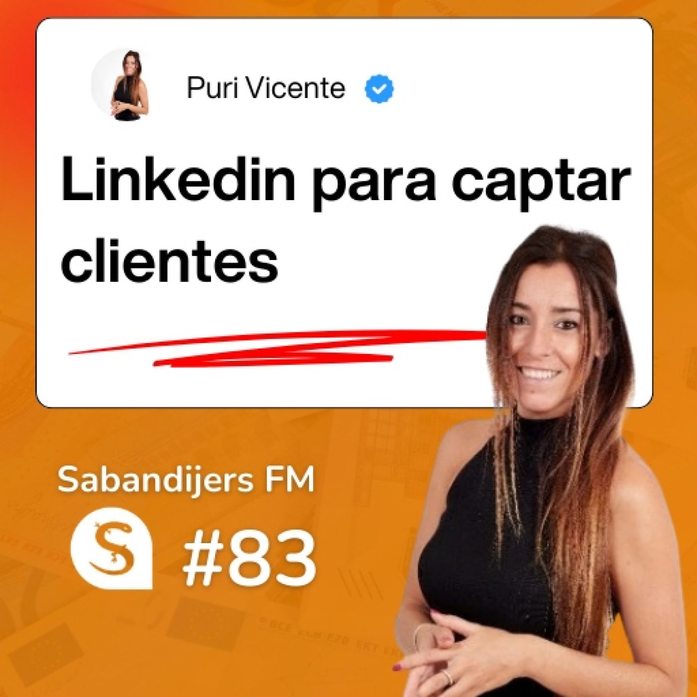 Sabandijers FM 83 Funnelizar clientes por LinkedIn FT Puri Vicente episode artwork