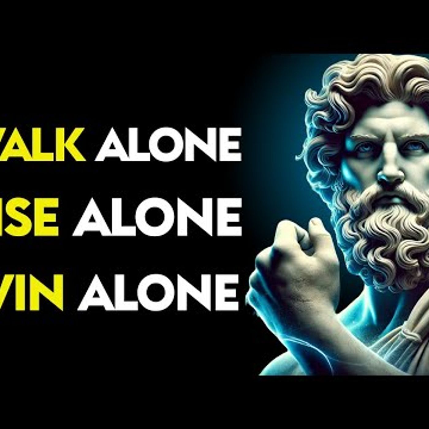 Rise Alone - Win Alone _ Stoic Philosophy episode artwork