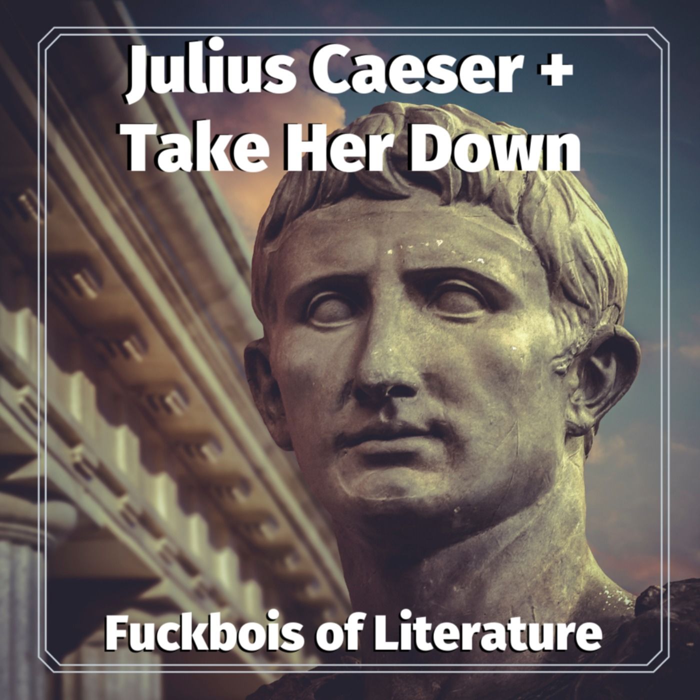 Fuckbois of Literature