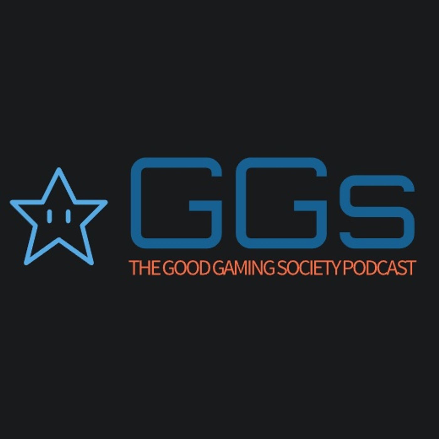 GGs - The Good Gaming Society Podcast