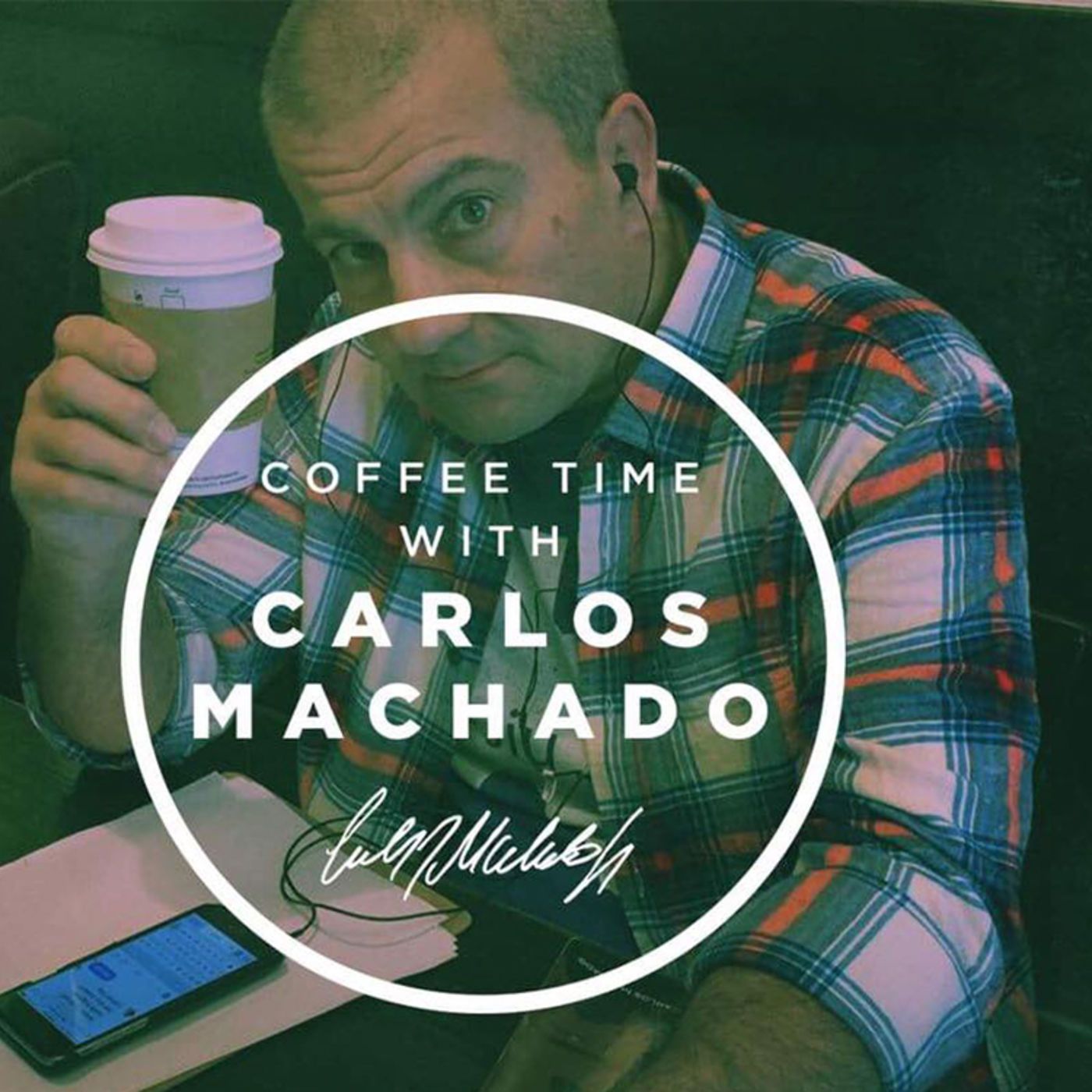 Coffee Time with Carlos Machado